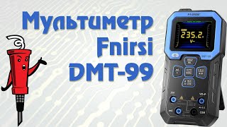 :  Fnirsi DMT-99