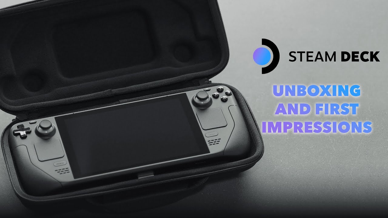 Valve Steam Deck 64 GB in Canada - Unboxing, Initial Thoughts and