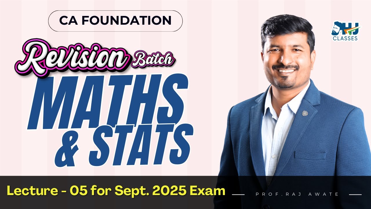CA Foundation Maths Quantitaive Aptitude Lec 5 | Revision Batch for ...