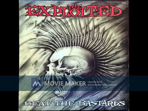 The Exploited - Beat The Bastards HD