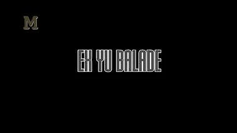 EX YU BALADE