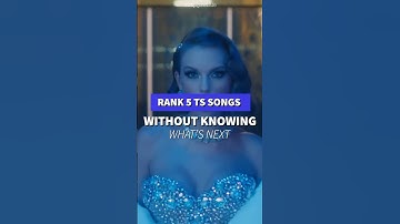 Rank 5 Taylor Swift songs without knowing what song is next #taylorswift #swiftie #music #shorts