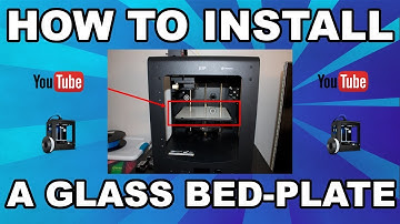 Installing a Borosilicate Glass Bed (3D Printer Tutorial)