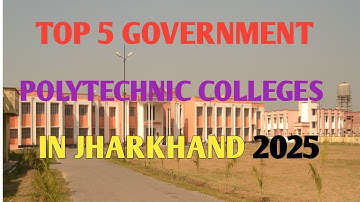 Top 5 best polytechnic college in jharkhand in 2025#polytechnic #college