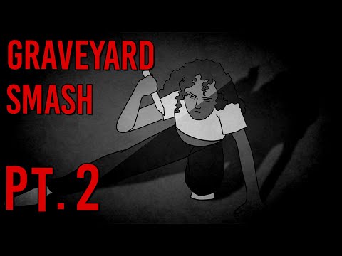 Vampire Hunter Horror Story - Graveyard Smash Part 2 // Something Scary | Snarled