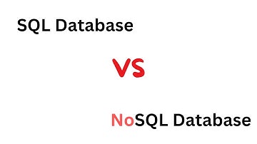 SQL Database vs NoSQL Database