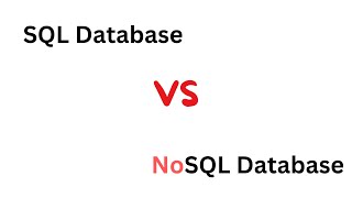 SQL Database vs NoSQL Database