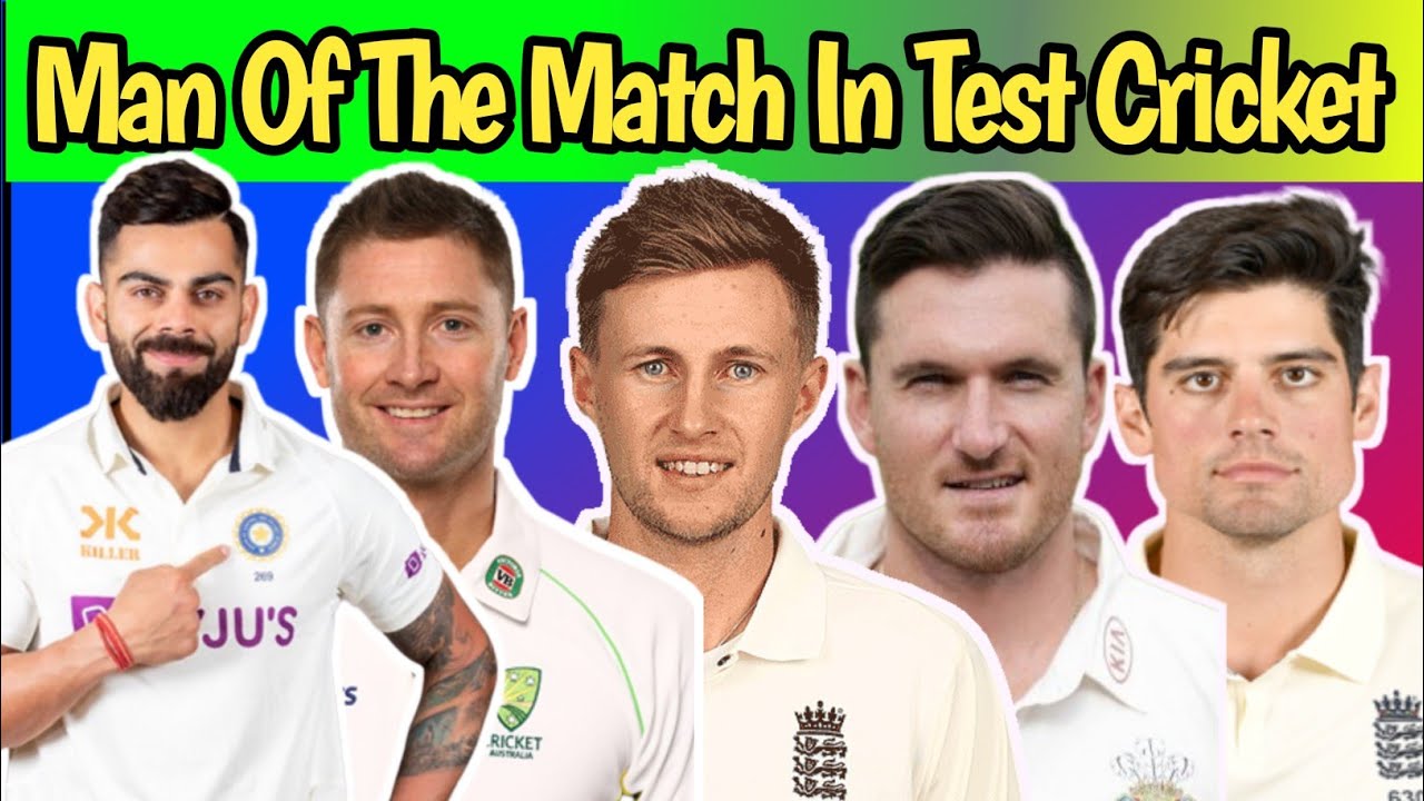 Most Player Of The Match In Test Cricket History || Most Man Of The ...