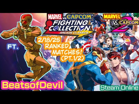 MvC2 Dhalsim & Mixed Tier Ranked Matches (2/18/25 part 1 of 2) Steam Netplay Online