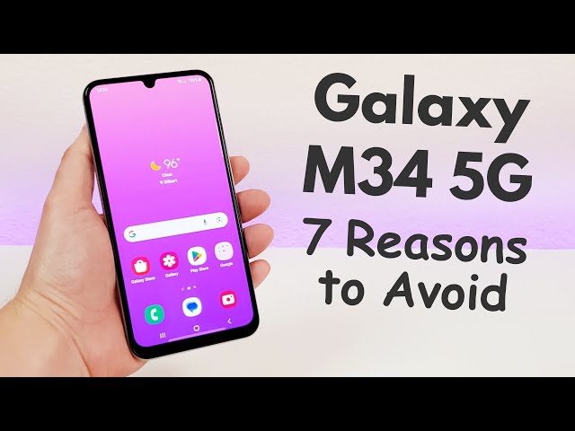 Samsung Galaxy A34 5G - 7 Reasons to Avoid (Explained) 