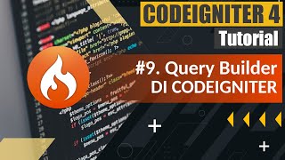 Celebrity Tutorial Codeigniter 4 untuk Pemula | #09. Menggunakan Query Builder di Codeigniter Net Worth