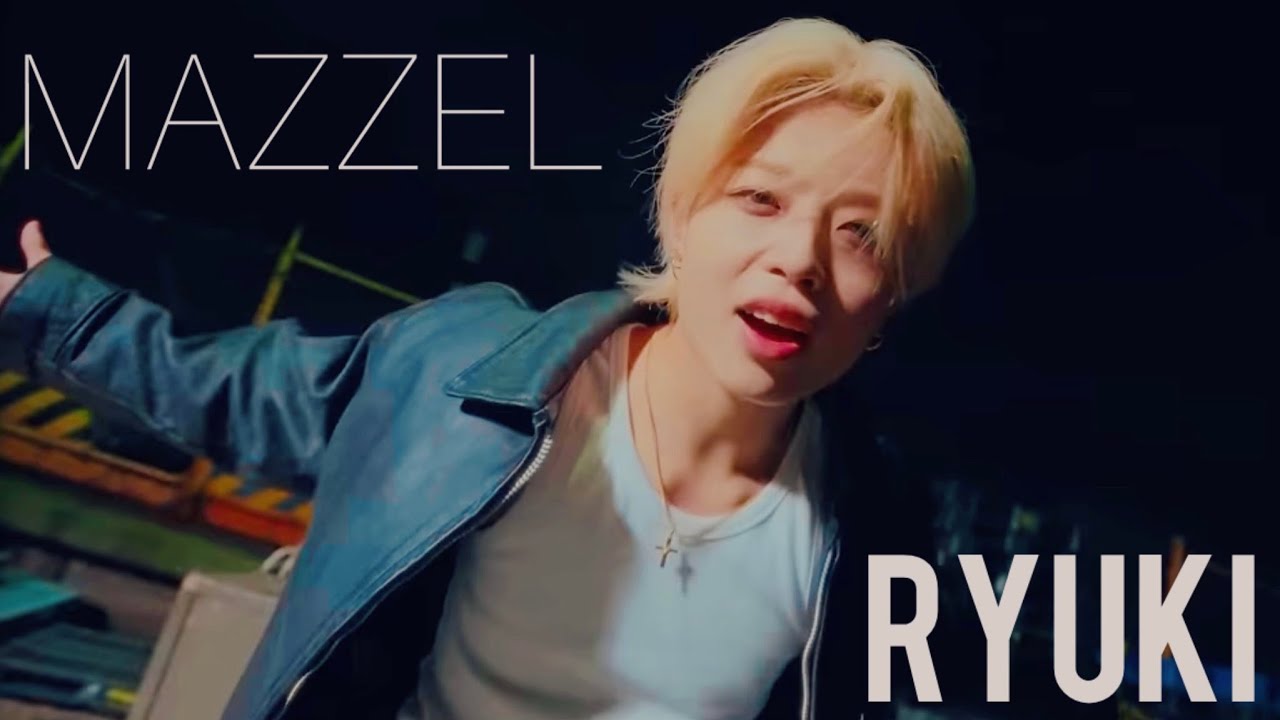 MAZZEL】RYUKI ラップパート集 - YouTube