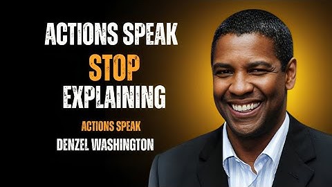 Stop Explaining Yourself and Watch Your Life Transform | Denzel Washington Motivation