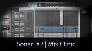 SWA Mix Clinic | Cakewalk Sonar X2 (4/7)
