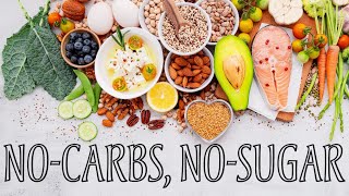 The 12 Best Foods with No Carbs and No Sugar for Your Diet.