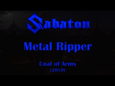 Sabaton - Metal Ripper (Original Lyrics)