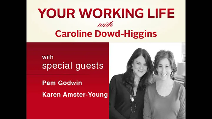 Your Working Life Podcast with Pam Godwin & Karen ...