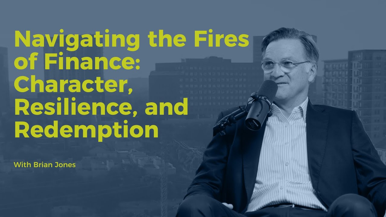 Decision Points E78 - Navigating the Fires of Finance: Character, Resilience, and Redemption