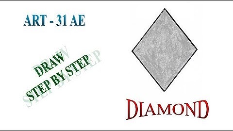 DRAW STEP BY STEP DIAMOND SHAPE // ART - 31 AE