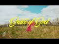 Grace graber  grace of god official lyric