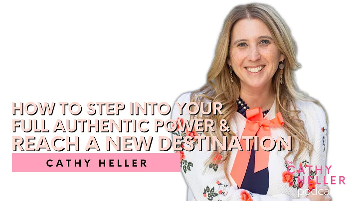 How to Step Into Your Full Authentic Power & Reach A New Destination