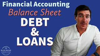 Celebrity 2.17) BALANCE SHEET | Liabilities INTRODUCTION | Debt & Loans Wealth