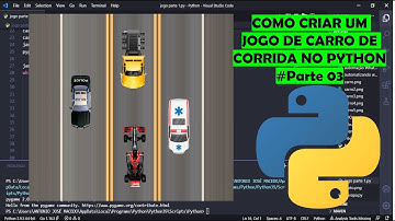COMO CRIAR UM JOGO DE CARRO DE CORRIDA NO PYTHON #Parte3