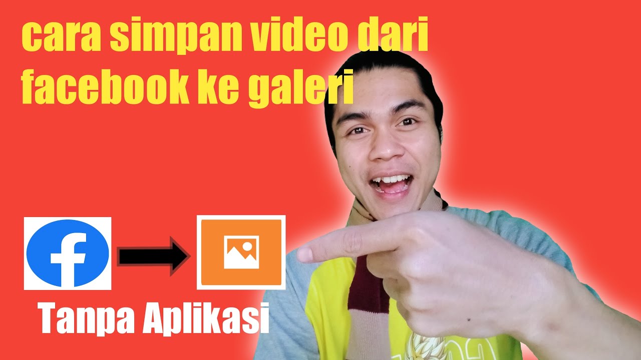 cara simpan video dari fb ke galeritanpa aplikasi YouTube
