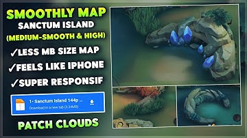 New! Sanctum Island SMOOTH MAP In Mobile Legends | Config Ml Anti Lag Improved FPS - Patch Lxia