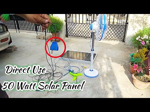 50 watt solar panel direct test use without battery