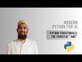 Python Conditionals: The Power of "and" (1-Minute Colab)