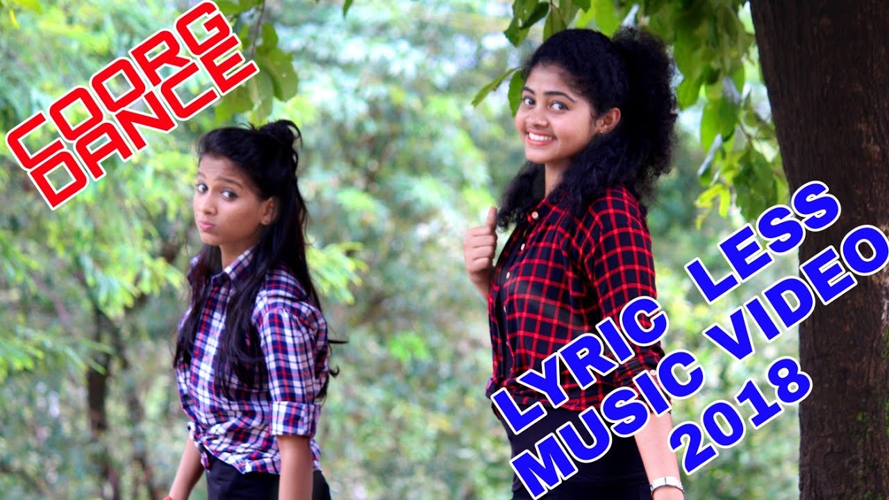 COORG DANCE Most Awaited Lyric less Music Video 2018By HeAven CreAtionsFULL HD