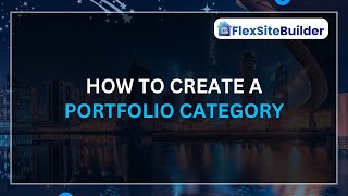 How to Set Up a Portfolio Category in Minutes