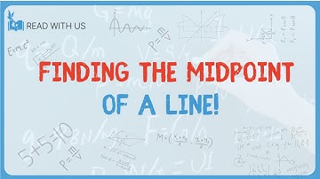 3.8 - Finding the Midpoint of a Line