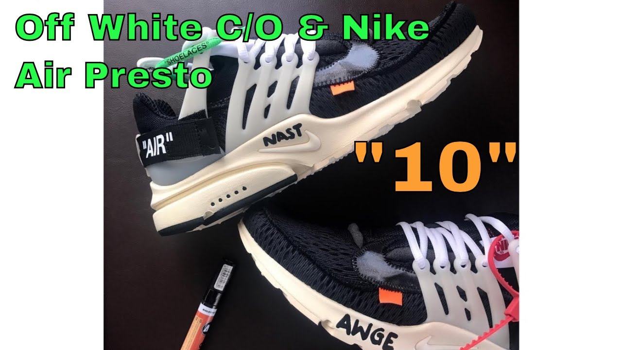 Off White C/O & Nike Air Presto "10" - YouTube