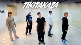 ELEMENT 'TIKITAKATA' DANCE PRACTICE (Moving Ver.)