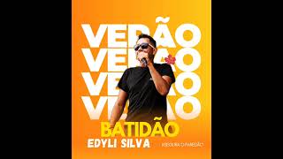Batidão Pra Paredão Edyli Silva