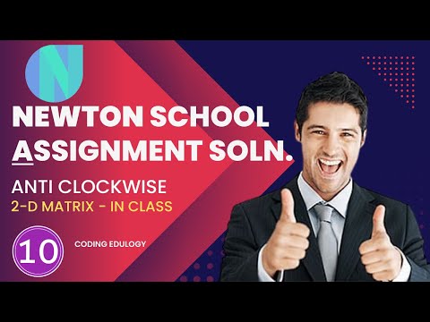Newton school | Anti clockwise | Newton school assignment answer | Java 2d array questions