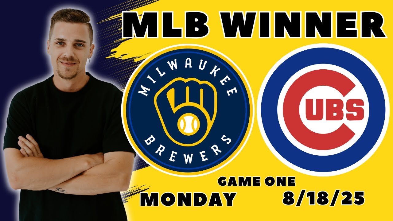 Brewers vs Cubs | Free MLB Picks and Predictions | Monday 8/18/25 | Doc Sports Best Bets & Odds
