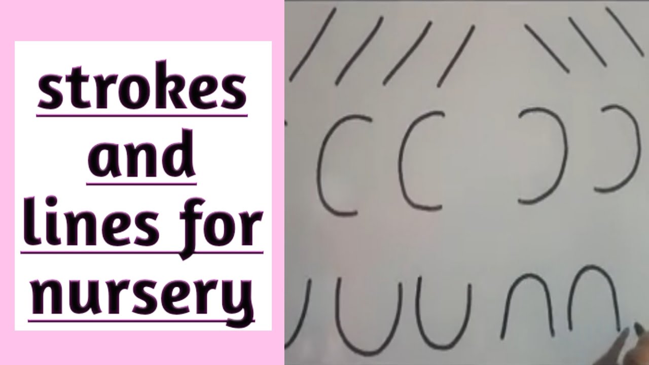 Nursery- Strokes and Lines | Basic strokes and lines for kids
