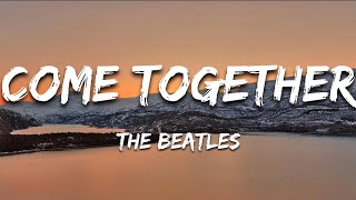 Download Lagu The Beatles - Come Together (Lyrics) MP3 Download Lagu The Beatles - Come Together (Lyrics) MP3
