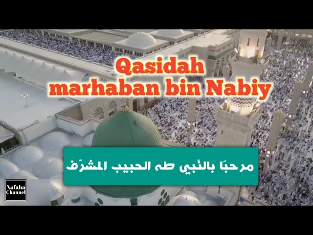 qasidah marhaban bin nabi tohal habib musyarrof class=