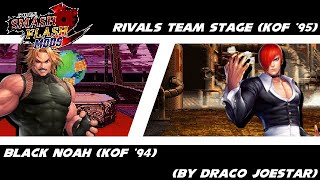 SSF2 Mods Showcase: Black Noah (KOF '94)/Rivals Team Stage (KOF '95) (by Draco Joestar)