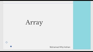 Array dan ArrayList pada JAVA | 20230040316 | MUHAMAD RIFQI ADRIAN