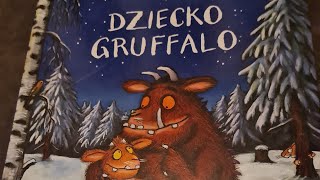 Dziecko Gruffalo bajka po polsku dla dzieci, audiobajka