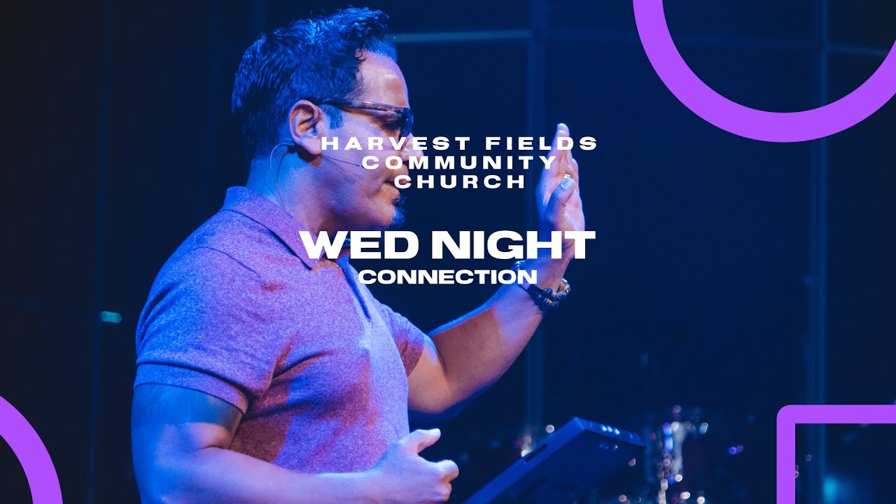 Harvest Fields MidWeek Connection January 5th, 2022 YouTube