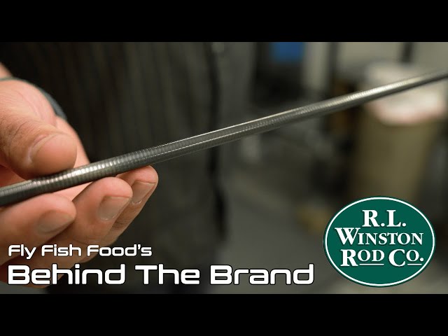 How Fly Rods are Made, R.L. Winston Rod Company