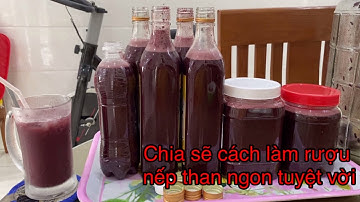 Chia sẽ cách làm rượu nếp than ngon tuyệt vời