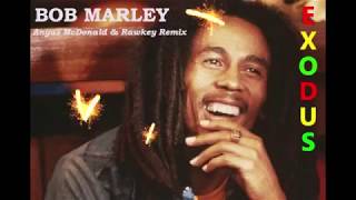 Bob Marley -  Exodus (Angus McDonald & Rawkey Remix) Resimi