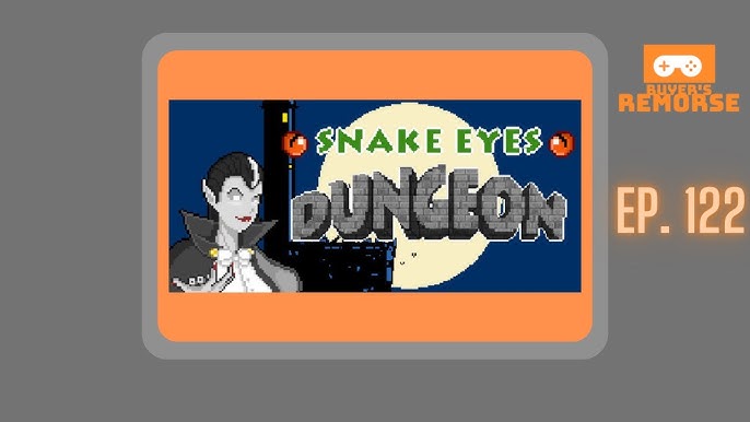 Snake Eyes Dungeon